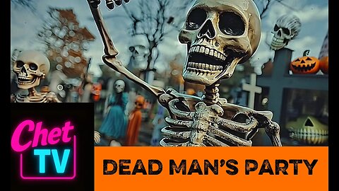 Dead Man Party Music Video 2025