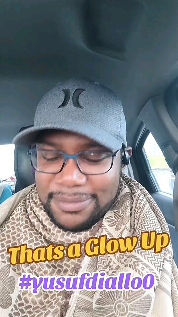 That's a Glow Up-You Need to Hear This Today