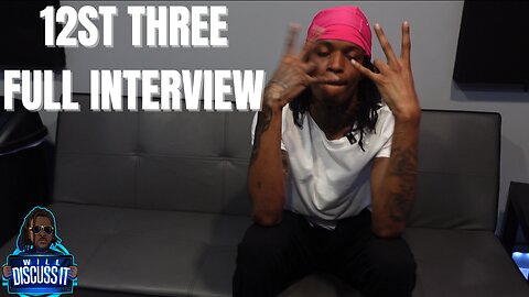 12st Three On Getting Shot, Shallow Side Come up & 'Needed You' Blowing Up