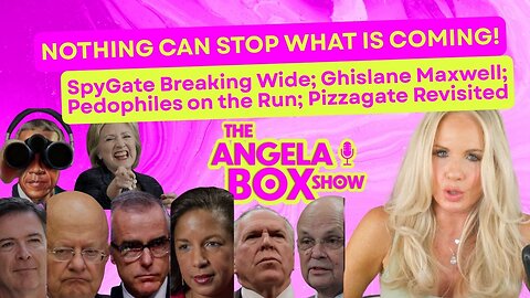 NCSWIC: SpyGate Breaking Wide; Ghislane Maxwell; Pedophiles on the Run; Pizzagate Revisited