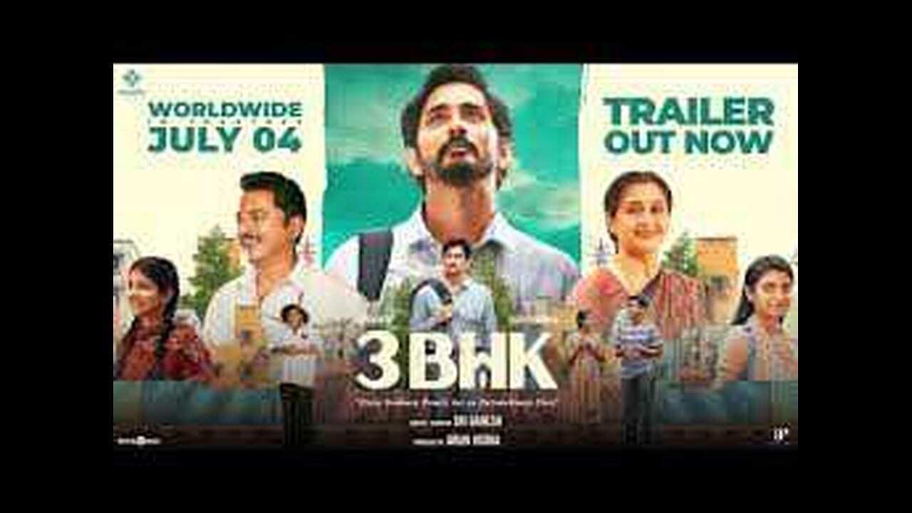 3BHK full south movie trailer 2025