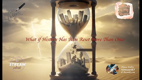 What if History Has Been Reset More Than Once