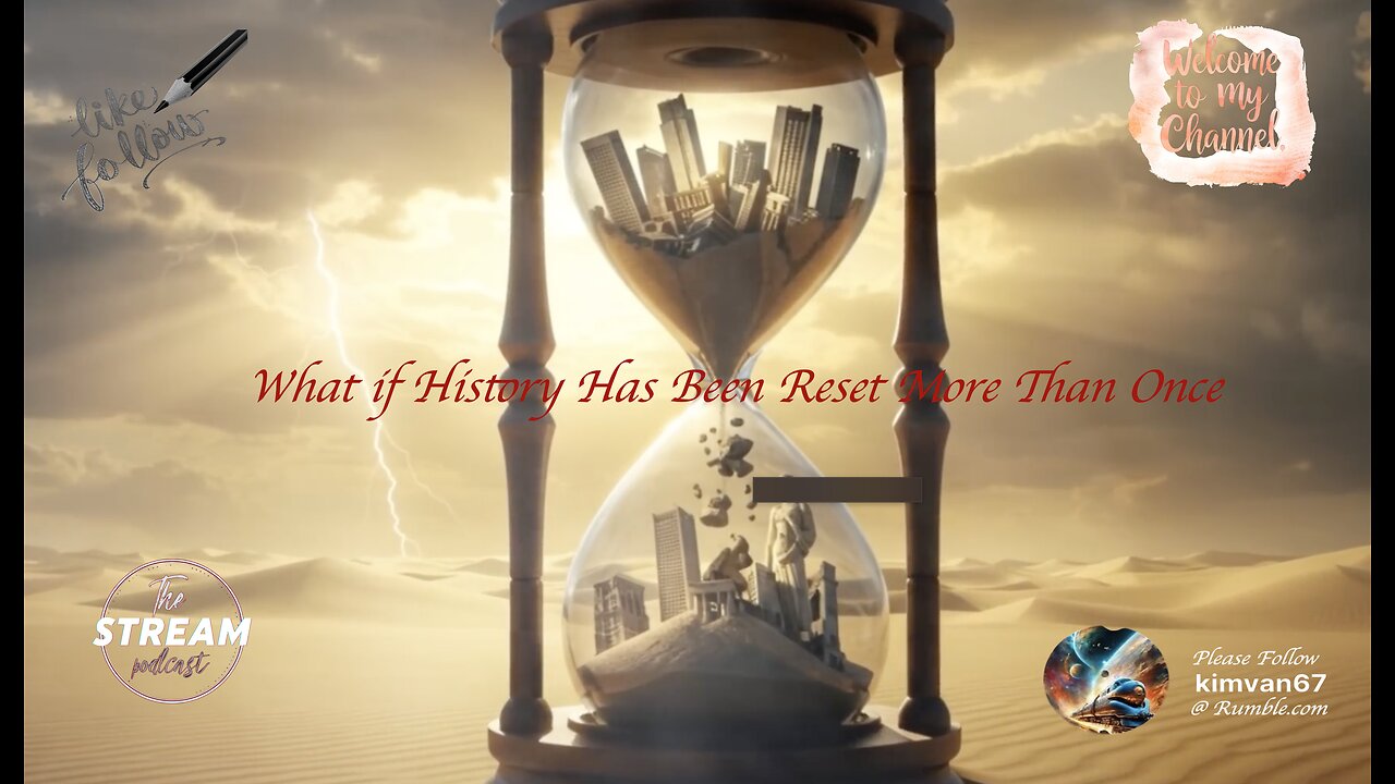 What if History Has Been Reset More Than Once