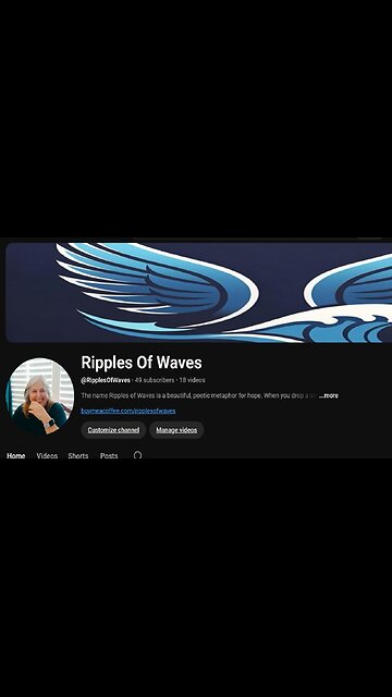 New Youtube Channel - Ripples of Waves https://www.youtube.com/@RipplesOfWaves