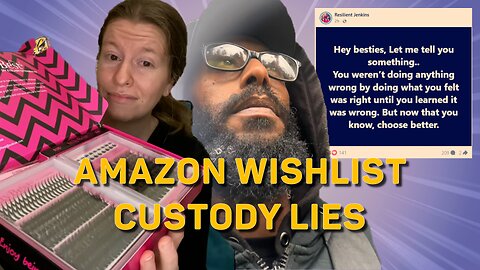Resilient Grifters: Amazon Wishlist, Custody Lies, Updates, and Putting Their Kids Last