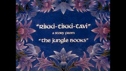 "Rikki-Tikki-Tavi"