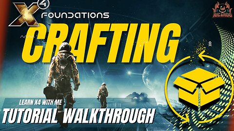 Learn Inventory and Crafting in X4 Foundations