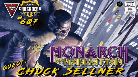 Interview with C. Edward Sellner – Monarch of Manhattan Vol. 1: Arrival Kickstarter