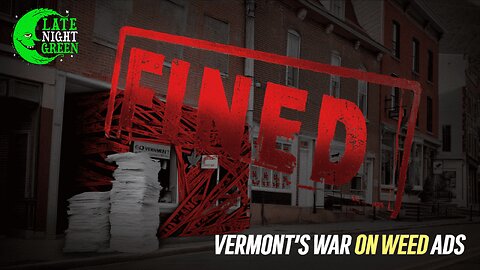 Breaking: Cannabis Retailer Fined in Vermont for Marketing Violations!