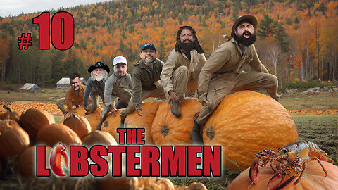 The Lobstermen #10: The Last Trumpet!