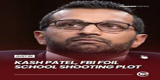 Kash Patel Foils School Shooting in New York