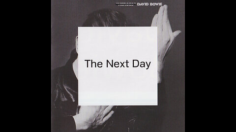 The Next Day ~ David Bowie