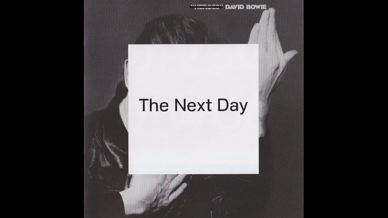 The Next Day ~ David Bowie