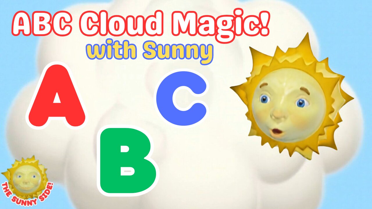 Alphabet Fun in the Sky! 🌞 ABC’s with Sunny and the Clouds!