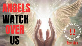 Do Angels Watch Over Us?