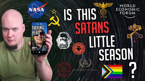 Are We In Satan's Little Season: Talking Head Video