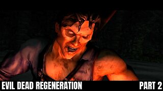 Evil Dead Regeneration: Chapter 2