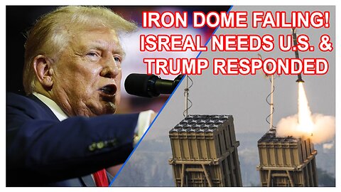 IRON DOME FAILING - ISREAL NEEDS U.S & TRUMP RESPONDED