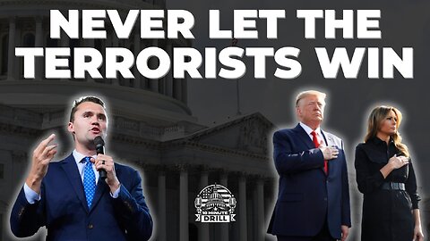 The latest on Charlie Kirk, President Trump on September 11th, and never letting the terrorists win