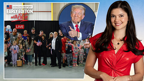 Left Furious Trump Protects Victims of White Genocide - BR Early Edition w/ Evita (Ep.202)