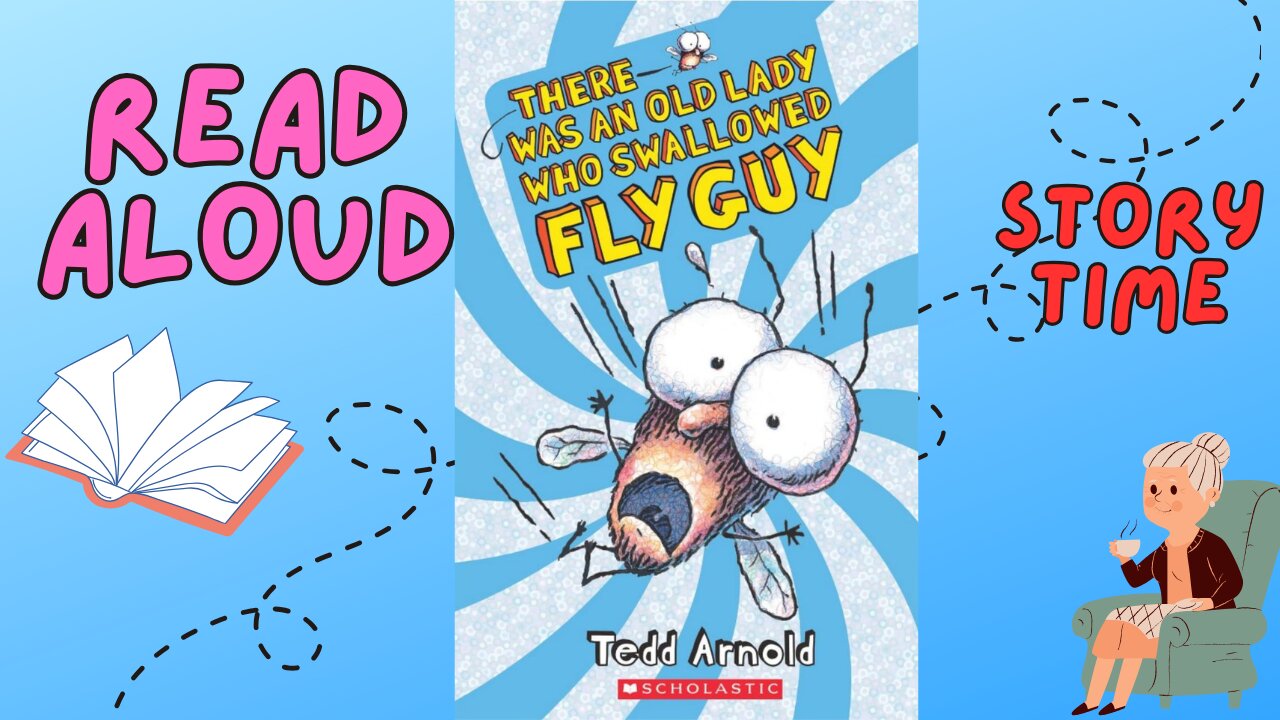 There was an old lady who swallowed FLY GUY // Read Aloud Story Time