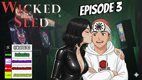 WICKED SEED Episode 3