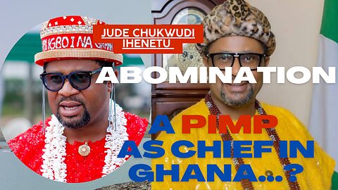 Not only is he a 419 fake community leader, but a PIMP and Money Launderer too. - Chukwudi Ihenetu