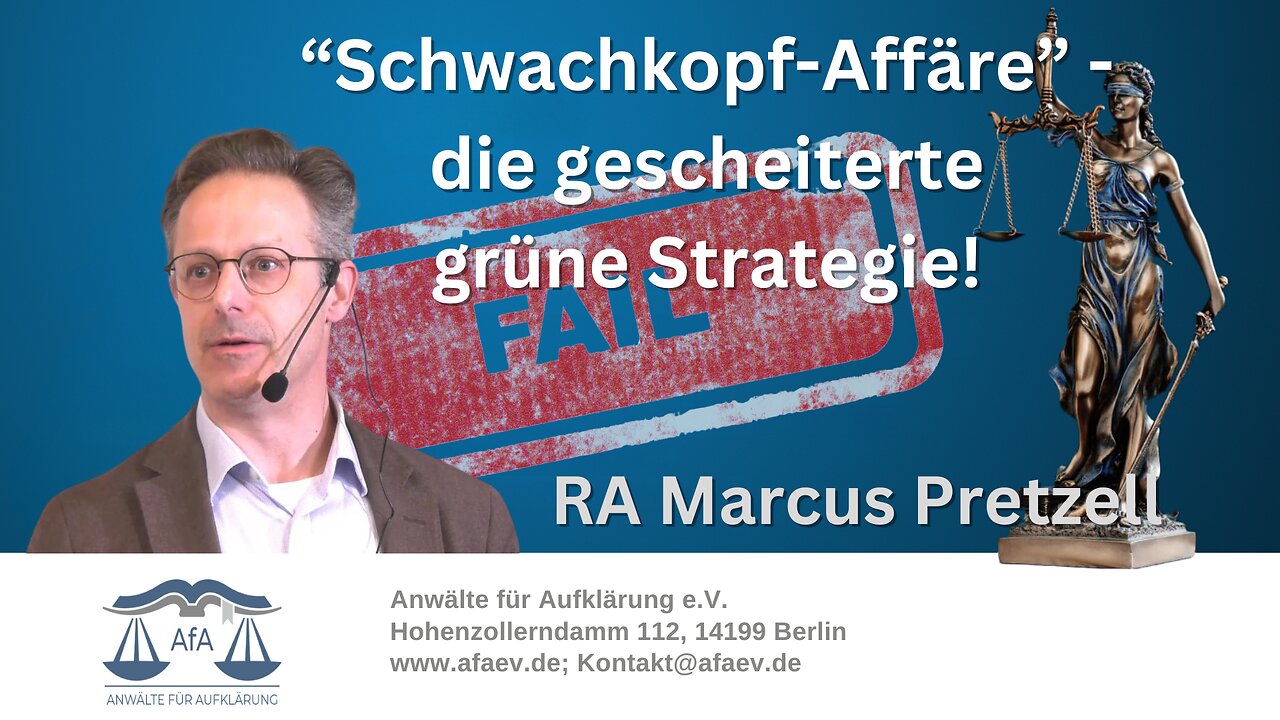 🔵➡️ "Schwachkopf-Affäre" - gescheiterte grüne Strategie - Vortrag von RA Marcus Pretzell