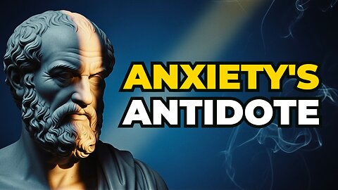 Is Your Anxiety a Choice? (A Stoic's Answer)