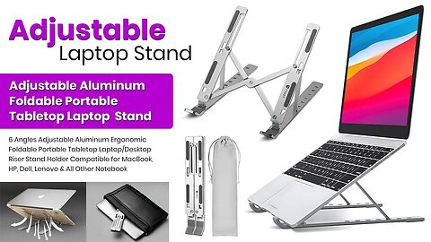 Adjustable Aluminum Foldable Portable Laptop Stand for MacBook, HP, Dell & All Other Notebooks