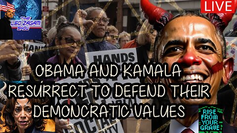 OBAMA AND KAMALA RESURRECT TO DEFEND THEIR DEMONCRATIC VALUES