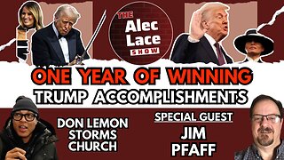 Trump Accomplishments in 1st Year | Minnesota Riots & Fraud | Guest: Jim Pfaff | The Alec Lace Show