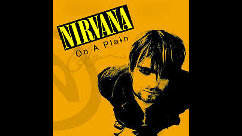 Nirvana - On A Plain