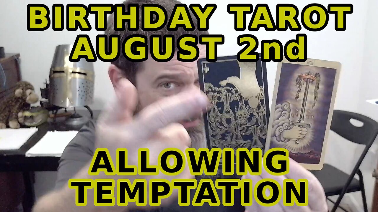 Birthday Tarot August 2 Uncontrolled Change Leads To The Harvest
