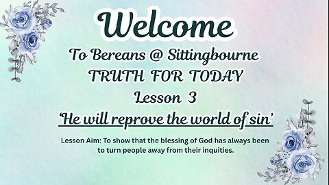 Truth For Today: He will reprove the world of sin