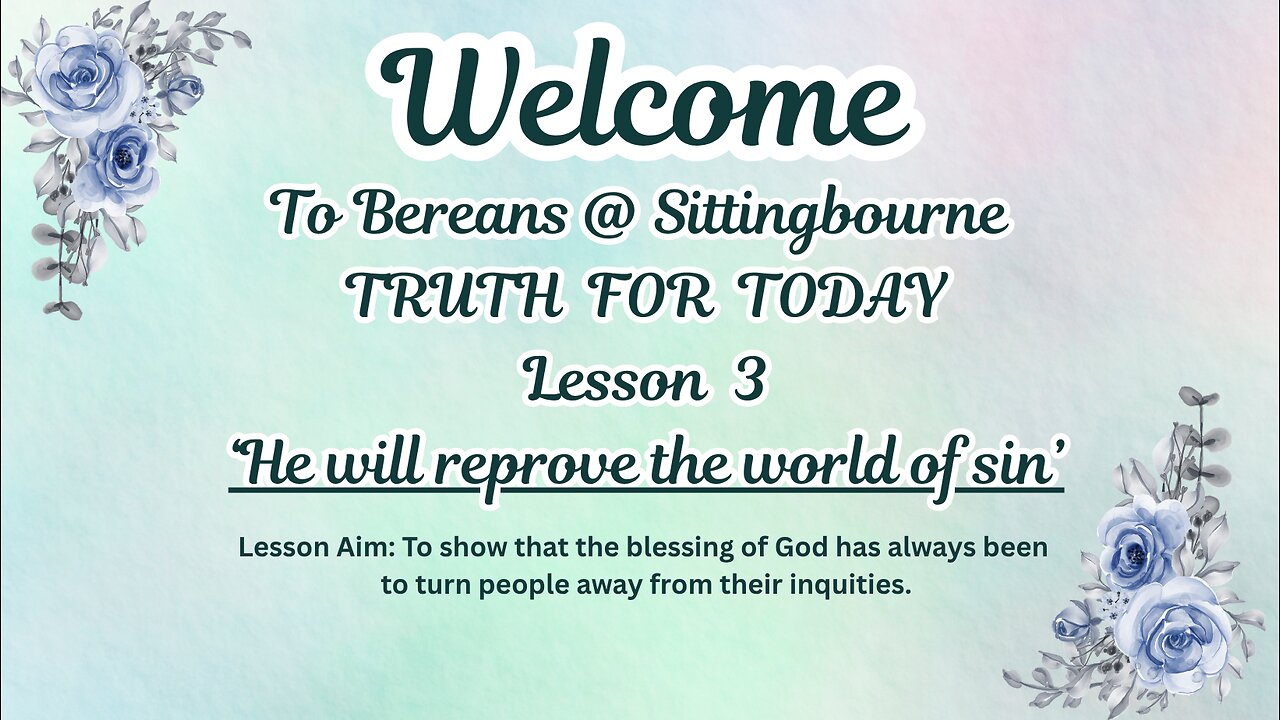 Truth For Today: He will reprove the world of sin