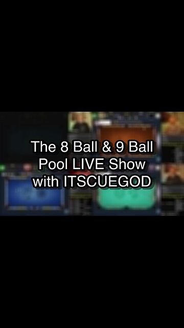 The 8 Ball & 9 Ball Pool LIVE Show with ITSCUEGOD