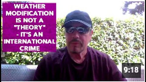 "International Crime, Not Theory: The Reality of Weather Modification"