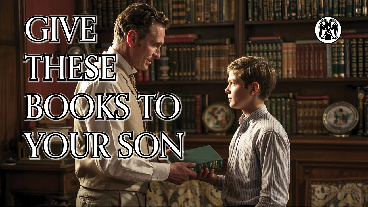 Give These Books to Your Son