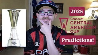 RSR7: 2025 CONCACAF Central American Cup Predictions!