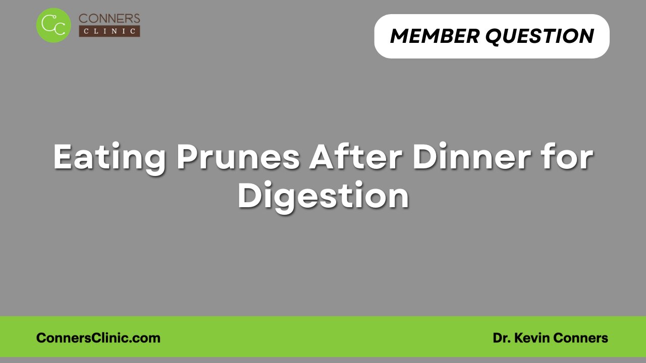 Eating Prunes After Dinner for Digestion