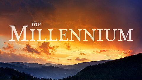 The Millennium/Christ's Reign on Earth- Shocking News!!