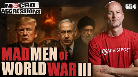 #554: The Madmen of World War 3