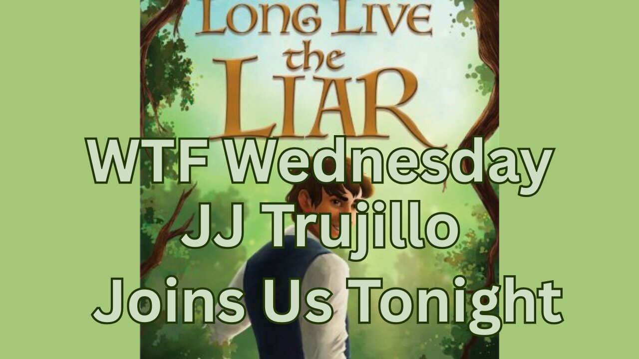 WTF Wednesday JJ Truljillo Joins Us