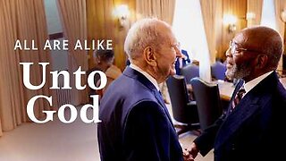 "All Are Alike Unto God" | A Message on Racism and Unity in Jesus Christ