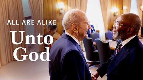 "All Are Alike Unto God" | A Message on Racism and Unity in Jesus Christ