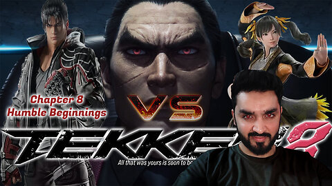 Tekken 8: Humble Beginnings Chapter 8 - Epic Fights & Story Revealed! #tekken8
