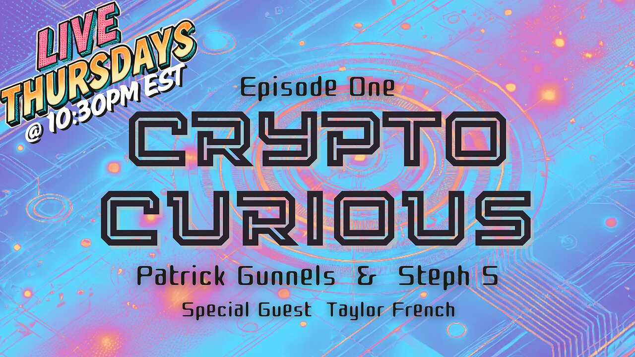 Crypto Curious Episode 1: What is Crypto?
