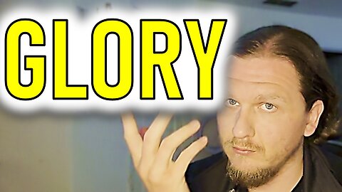 GLORY