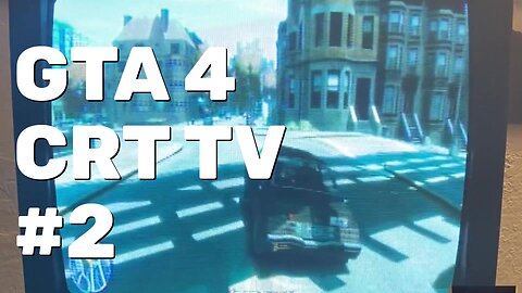 GTA 4 Gameplay Part 2 - CRT Gaming
